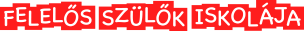 Felelős Szülők Iskolája logó